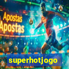 superhotjogo