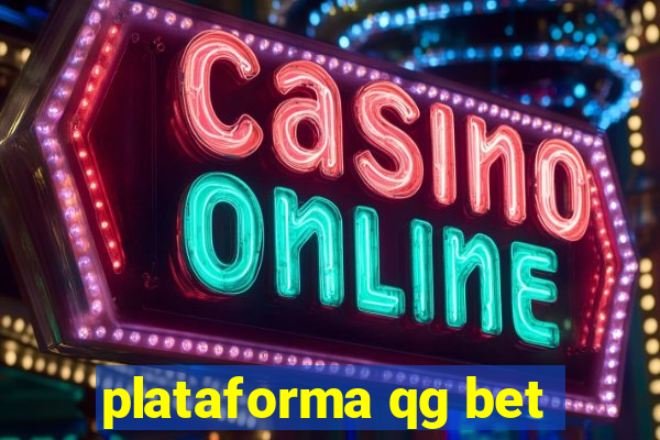 plataforma qg bet