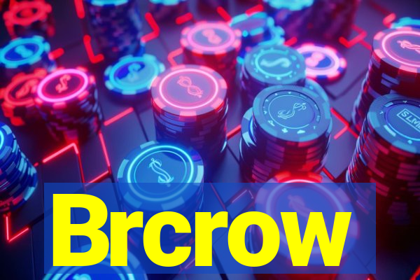 Brcrow