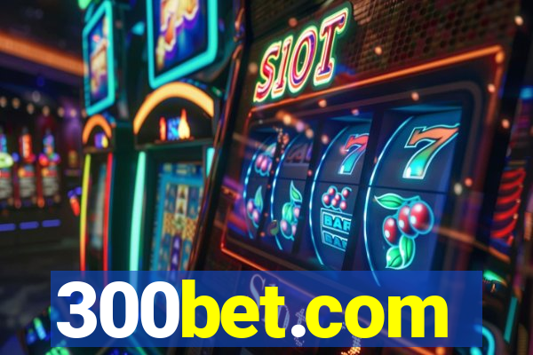 300bet.com