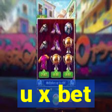 u x bet