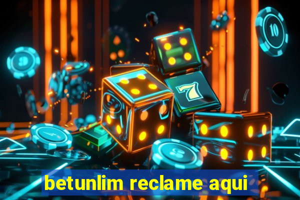 betunlim reclame aqui