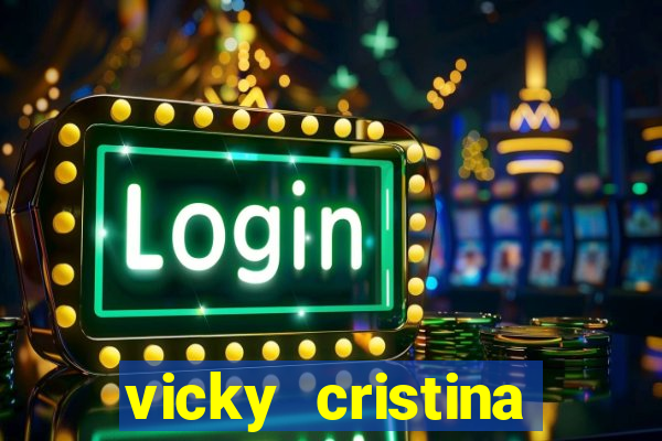 vicky cristina barcelona online legendado