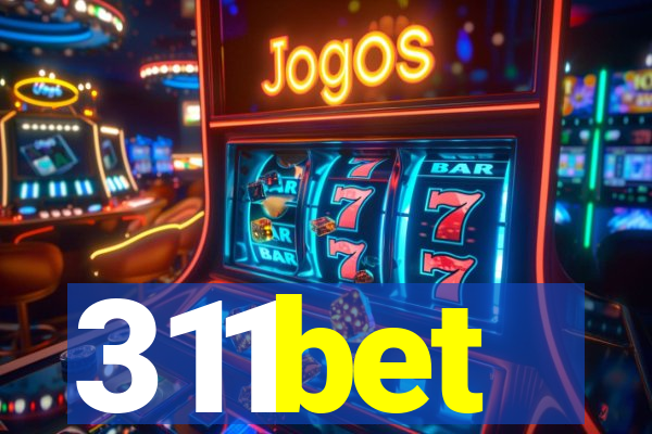 311bet