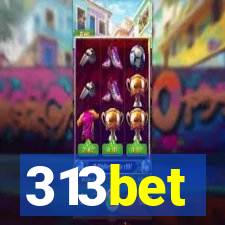 313bet