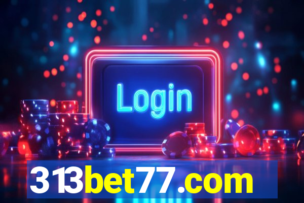 313bet77.com