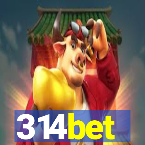 314bet