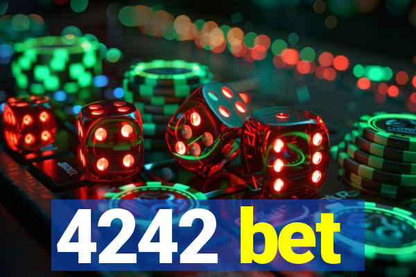 4242 bet