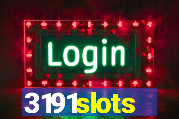 3191slots