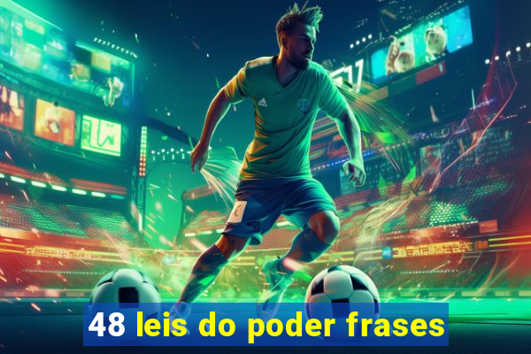 48 leis do poder frases