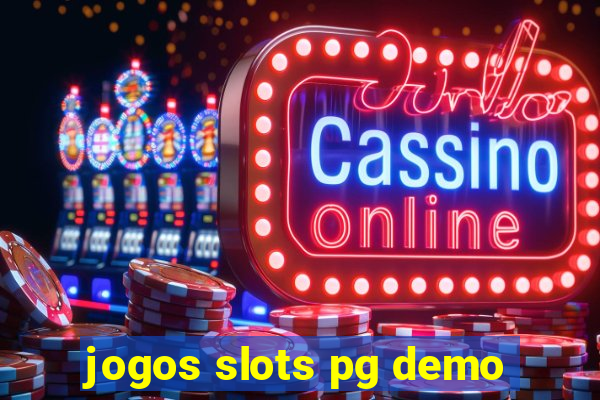 jogos slots pg demo