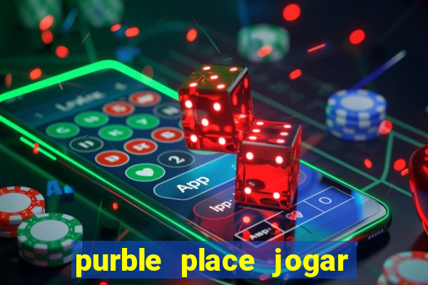 purble place jogar no click jogos