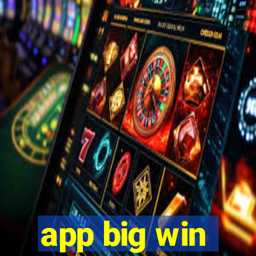 app big win