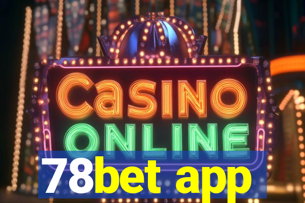 78bet app