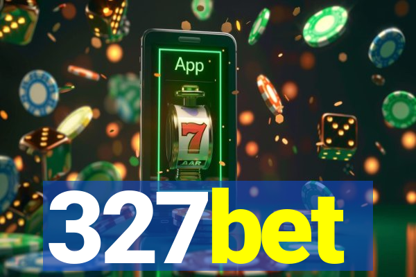 327bet