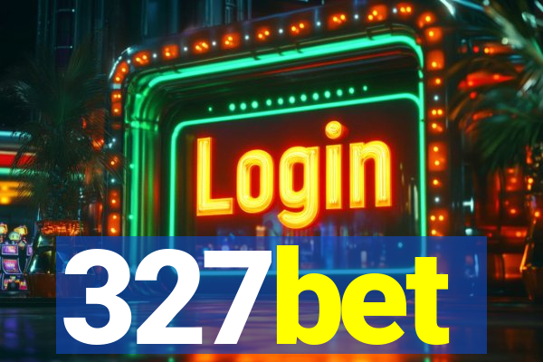 327bet