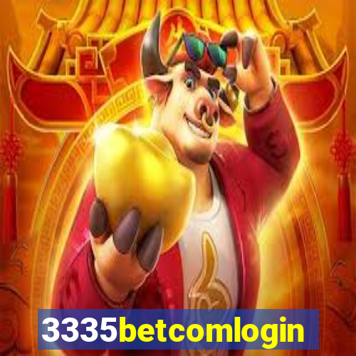 3335betcomlogin