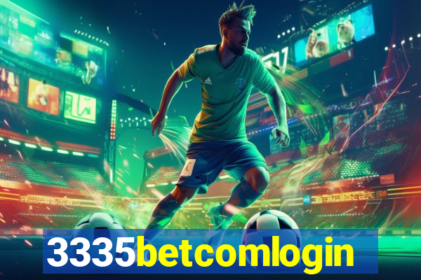 3335betcomlogin