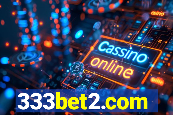 333bet2.com