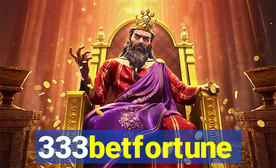 333betfortune