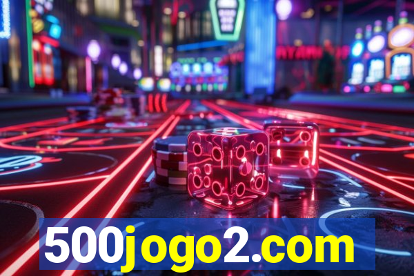 500jogo2.com