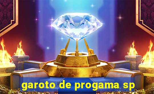 garoto de progama sp