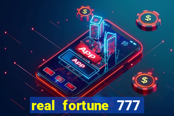 real fortune 777 paga mesmo