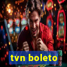 tvn boleto