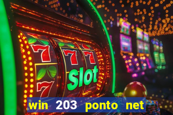 win 203 ponto net jogo download