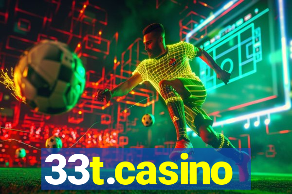 33t.casino