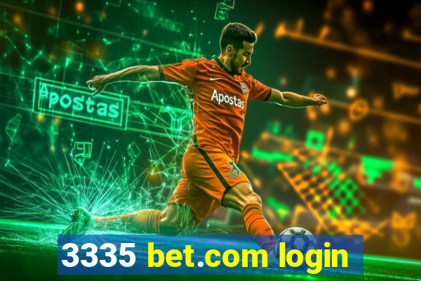 3335 bet.com login