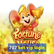 707 bet vip login