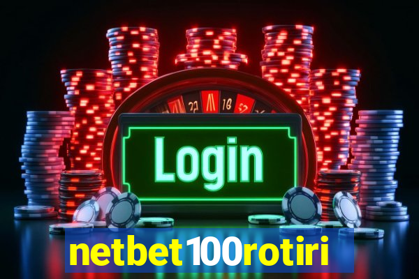 netbet100rotiri