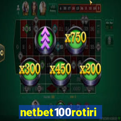 netbet100rotiri