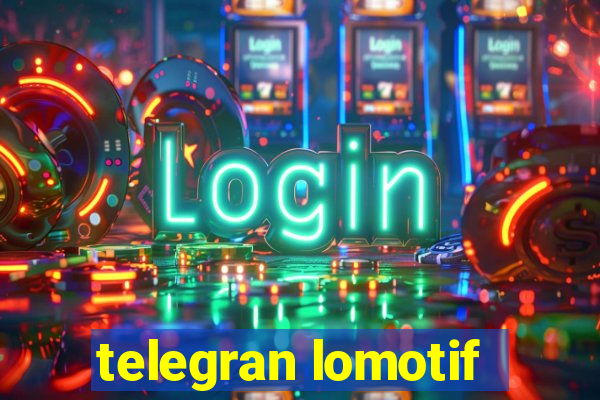 telegran lomotif