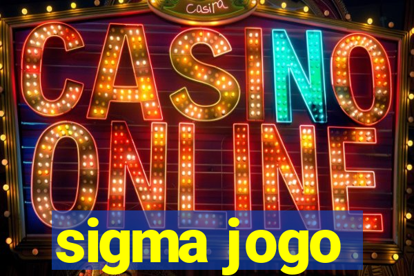 sigma jogo