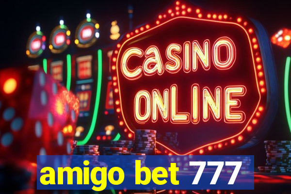 amigo bet 777