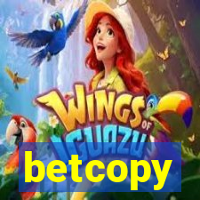 betcopy