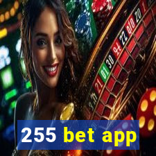 255 bet app