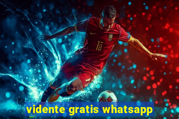 vidente gratis whatsapp