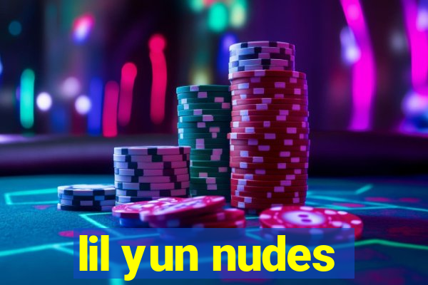 lil yun nudes