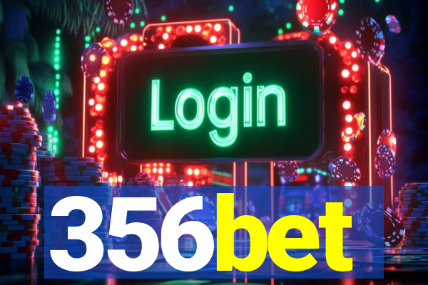 356bet