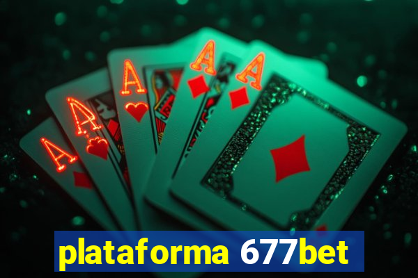 plataforma 677bet