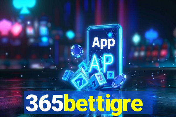 365bettigre