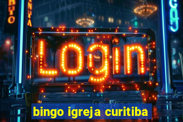 bingo igreja curitiba