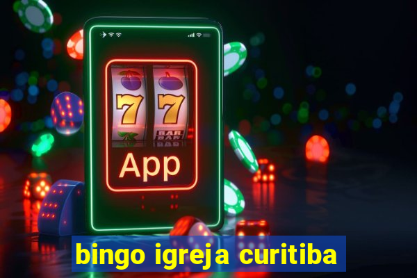 bingo igreja curitiba