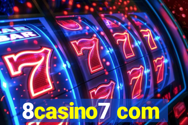 8casino7 com