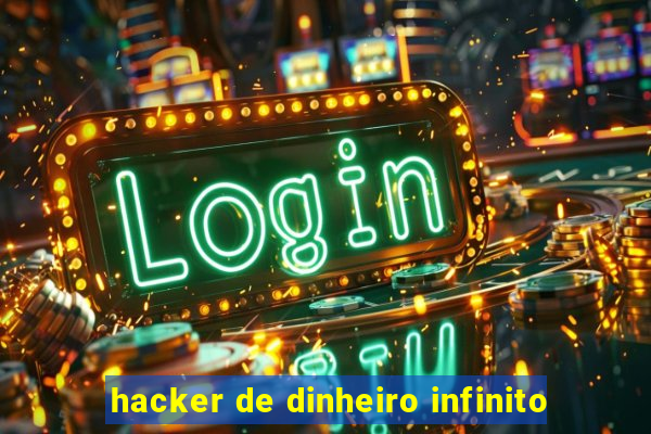 hacker de dinheiro infinito