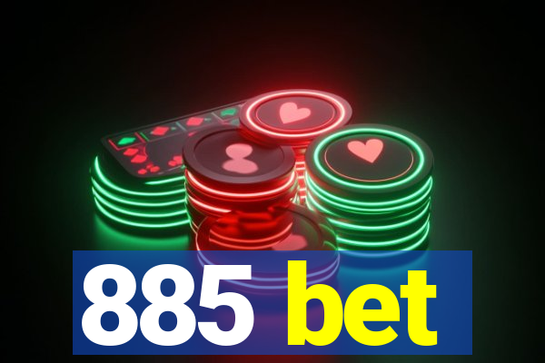 885 bet