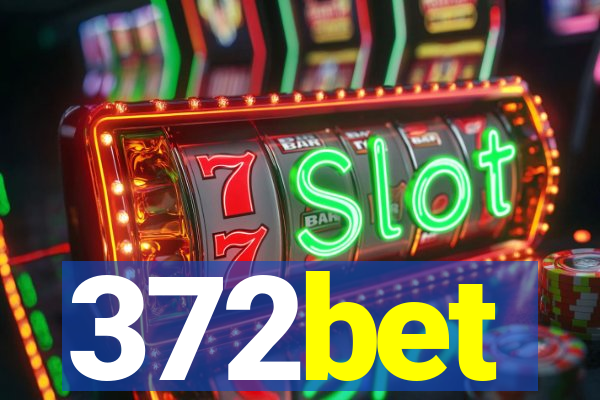 372bet